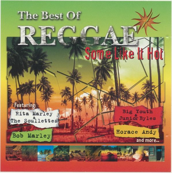 Various – The Best Of Reggae: Some Like It Hot (CD)