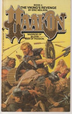 Neilson, Eric (HF) Haakon #2 The Viking's Revenge (1984, Vintage PB)