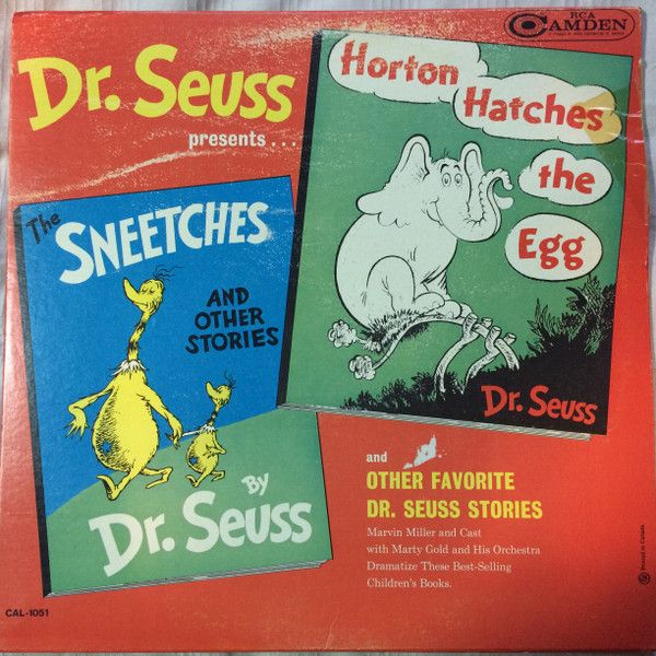 Dr. Seuss Presents Horton Hatches The Egg, The Sneetches, And Other Stories (G+, 1964, LP, Mono, RCA Camden – CAL 1051)