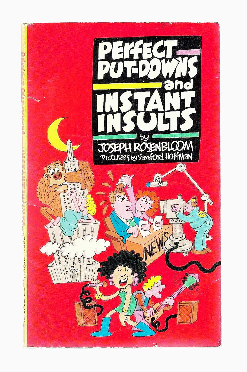 Rosenbloom, Joseph - Perfect Put-Downs and Instant Insults (1988, PB)