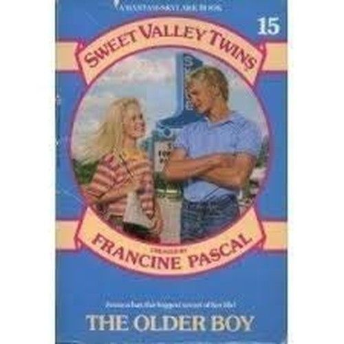 Pascal, Francine (MG) Sweet Valley Twins #15 The Older Boy