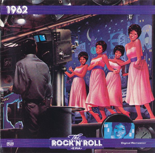 Various – The Rock 'N' Roll Era 1962 (Time Life Music CD)
