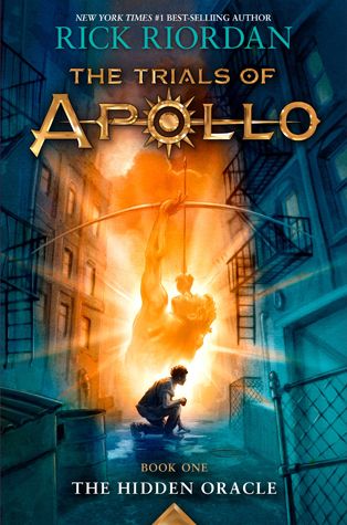 Riordan, Rick (MG) The Trials of Apollo #1 The Hidden Oracle (2016, 1st Edition/1st Print, HC)