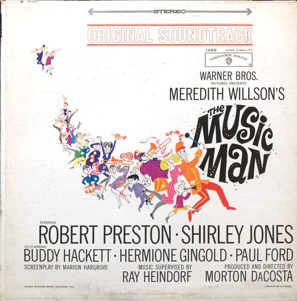 Meredith Willson – The Music Man Original Soundtrack (G+, 1962, LP, Stereo, Warner Bros. Records – BS 1459)
