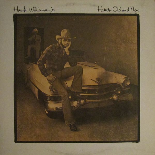 Hank Williams Jr. – Habits Old And New (F, 1980, Curb Records – X6E-278) Skip/Repeat S1 T3/4