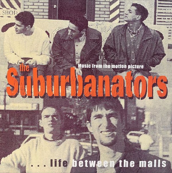 Various ‎– The Suburbanators... Life Between The Malls (Music From The Motion Picture) (New, 2025, Cry Baby Records) DSG