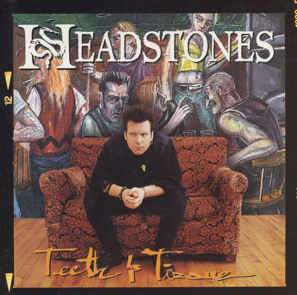 Headstones – Teeth &amp; Tissue (1995, CD)