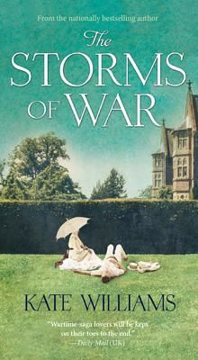 Williams, Kate (HF) The Storms of War Trilogy #1 The Storms of War (PB)