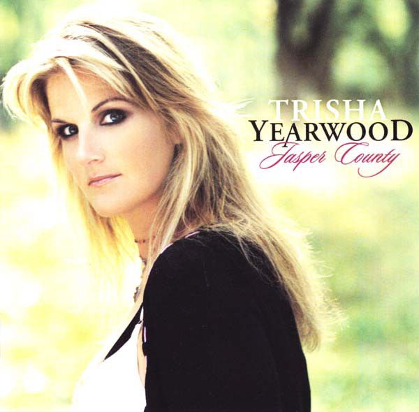 Trisha Yearwood – Jasper County (CD)