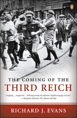 Evans, Richard J. (943) The Coming of the Third Reich (TP)