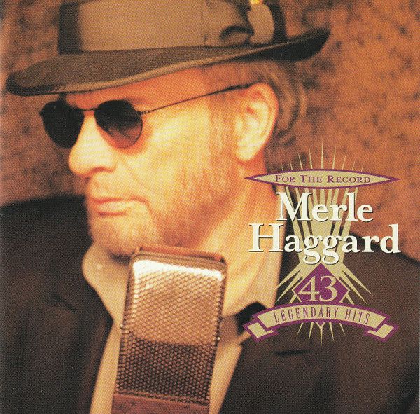 Merle Haggard – For The Record: 43 Legendary Hits (2x CD)