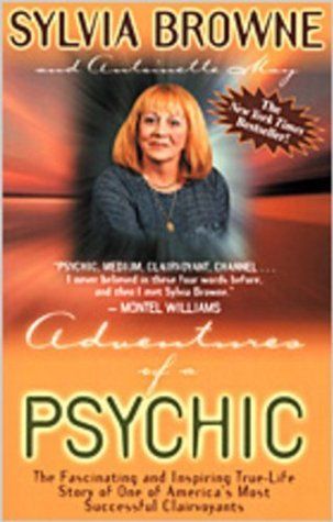 Browne, Sylvia (133.3) Adventures of a Psychic (TP)