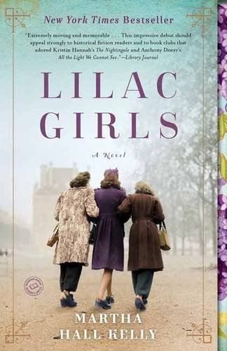 Kelly, Martha Hall (HF) Woolsey-Ferriday #1 Lilac Girls (TP)