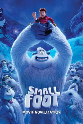 West, Tracey - Smallfoot Movie Novelization (PB)