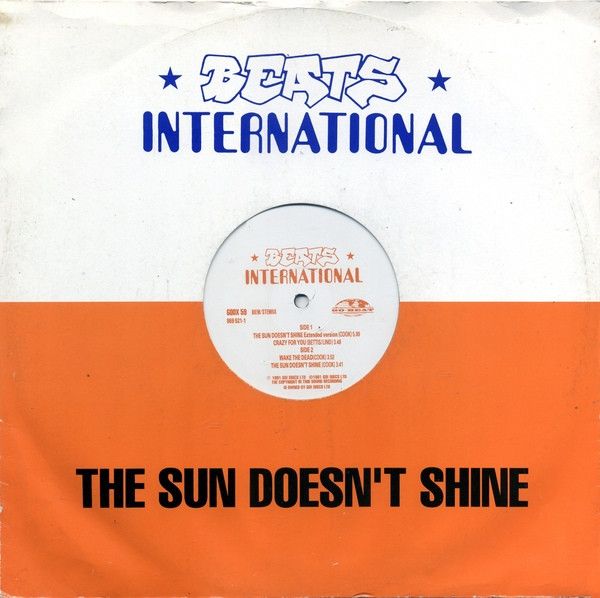 Beats International – The Sun Doesn't Shine (VG, 1991, 12" Single, 45 RPM, Single, Damaged Label, Go! Beat – GODX 59)