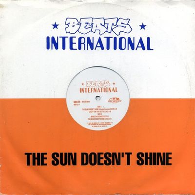 Beats International – The Sun Doesn't Shine (VG, 1991, 12" Single, 45 RPM, Single, Damaged Label, Go! Beat – GODX 59)