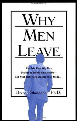 Shoshanna, Brenda (306.7) Why Men Leave (TP)