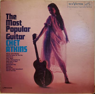 Chet Atkins – The Most Popular Guitar (G, 1961, LP, Mono, RCA Victor – LPM-2346)