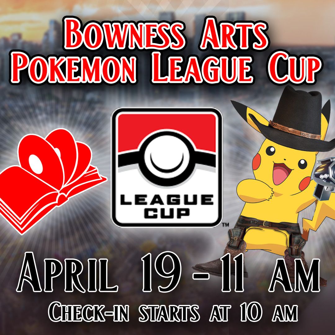 Pokemon TCG League Cup Entry Fee - April 19 @ 11 AM