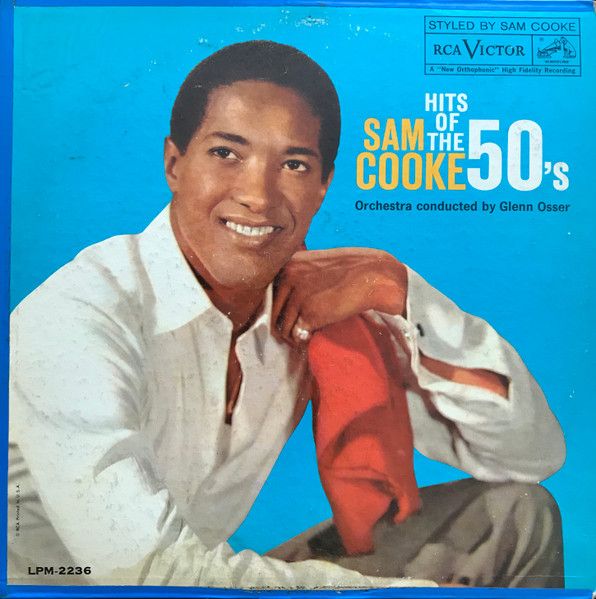 Sam Cooke – Hits Of The 50's (G, 1960, LP, Mono, RCA Victor – LPM-2236)