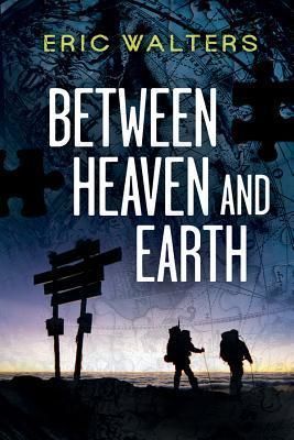 Walters, Eric (YA) Seven #1: Between Heaven and Earth (TP)