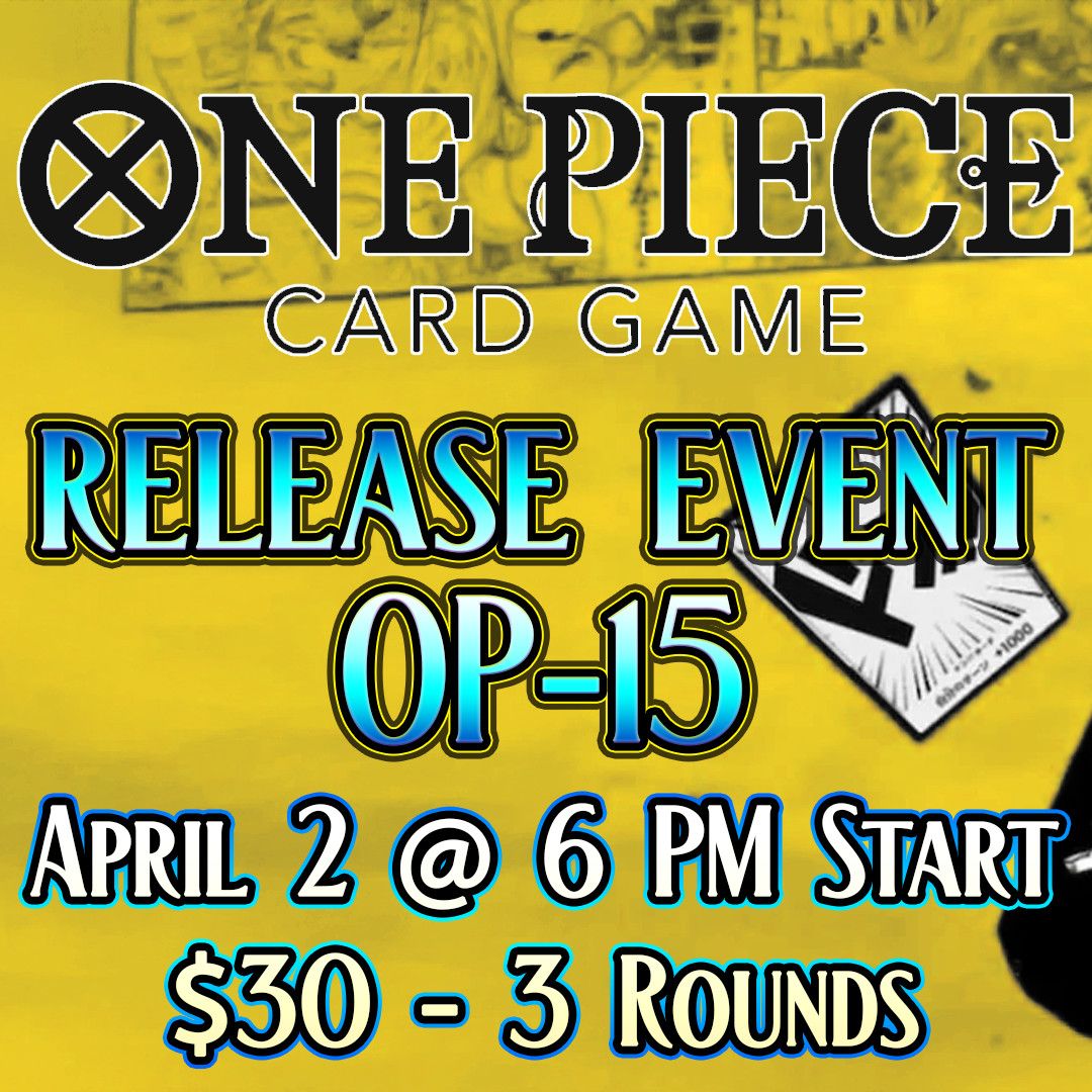 One Piece OP-15 Release Event Entry