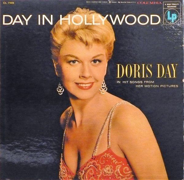 Doris Day – Day In Hollywood (G, 1956, LP, Columbia – CL 749)