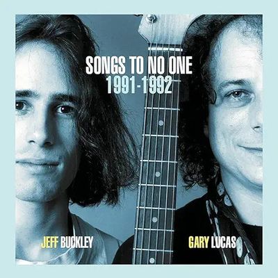 Jeff Buckley &amp; Gary Lucas – Songs To No One 1991-1992 (New, 2024, Evolver – EVL-2006-5)
