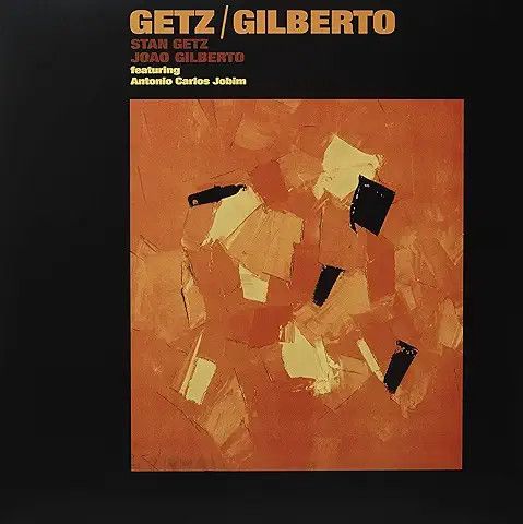 Stan Getz, Joao Gilberto – Getz / Gilberto (New, 2022, 180 Gram,  DOL – DOL1013HG)