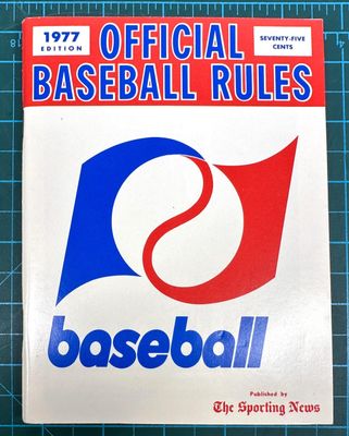 The Sporting News (796.36) Official Baseball Rules 1977 Edition