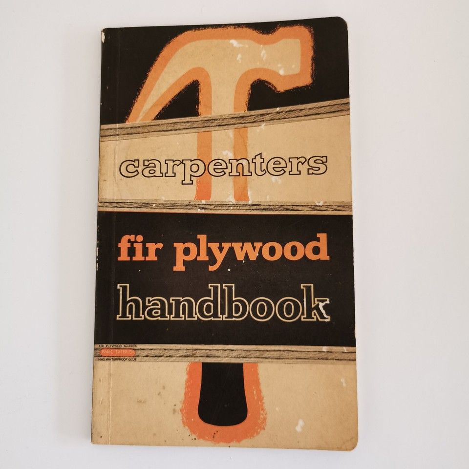 Wimbles, Don (694.3) Carpenters Fir Plywood Handbook