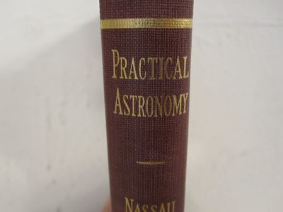 Nassau, Jason John (529.2) Practical Astronomy, 2nd Edition (1948, McGraw-Hill, HC)