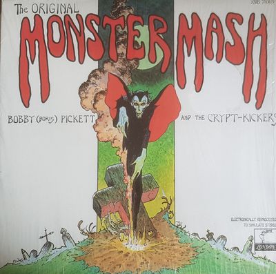 Bobby (Boris) Pickett And The Crypt-Kickers – The Original Monster Mash (VG, 1973, London Records – XPAS 71063)