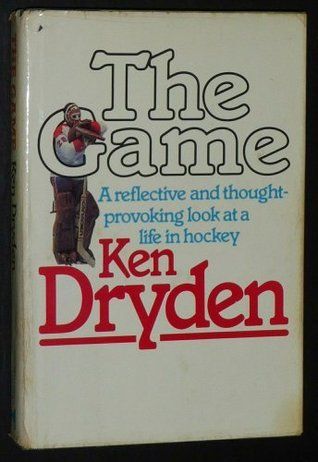 Dryden, Ken (796.96) The Game (1st Edition, 9th Printing, 1984, Macmillan, HC)