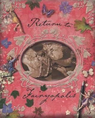 Barker, Cicely Mary - Return to Fairyopolis (HC)