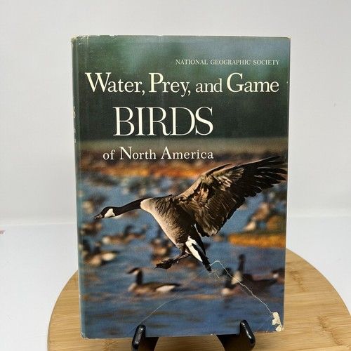 Wetmore, Alexander (590) Water, Prey, and Game Birds of North America (National Geographic, HC)