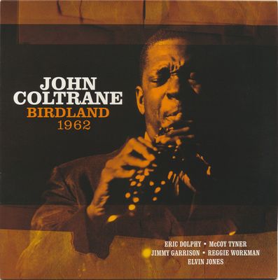 John Coltrane – Birdland 1962 (VG+, 2024, LP, 180 Gram Orange, Vinyl Passion – VP 90125)