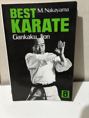 Nakayama, M. (796.8) Best Karate: Gankaku, Jion, Vol. 8