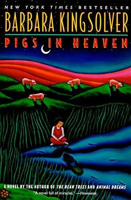 Kingsolver, Barbara (FI) Greer Family #2 Pigs in Heaven (TP)