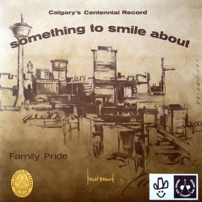 Calgary's Centennial Record - Something To Smile About (Factory Sealed, 1975, 7" Single, 45 RPM)