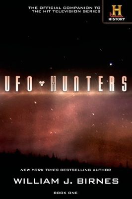 Birnes, William J. (133.CC) UFO Hunters: Book One (TP)