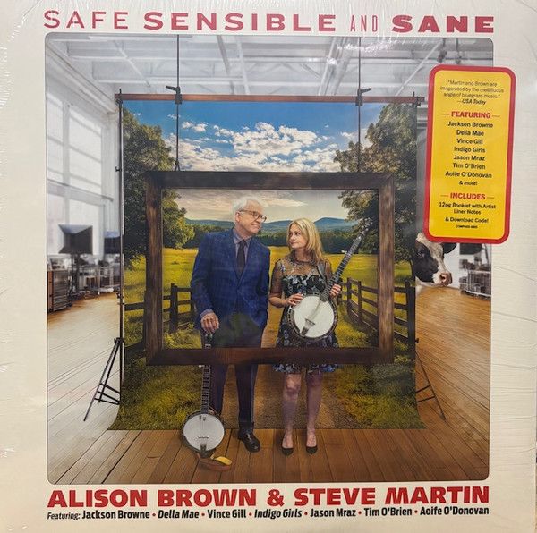 Alison Brown, Steve Martin – Safe, Sensible And Sane (New, 2025, Compass Records – COM48551)
