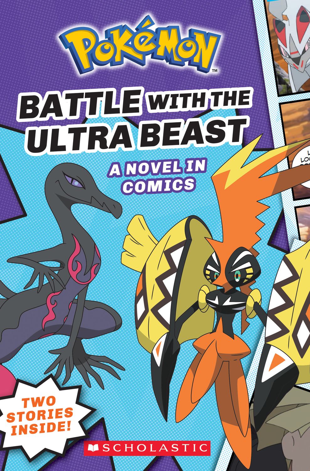 Pokémon / Whitehill, Simcha (GN) Pokémon Graphic Collection #1 Battle with the Ultra Beast