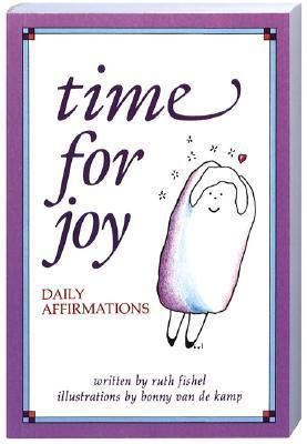 Fischel, Ruth (152) Time for Joy: Daily Affirmations (PB)