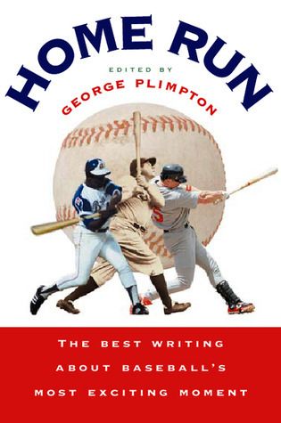 Plimpton, George (796.36) Home Run (TP)