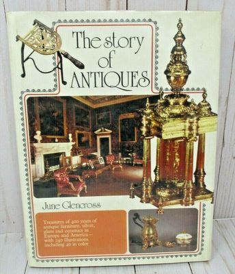 Glencross, June (900) The Story of Antiques (1973, HC)