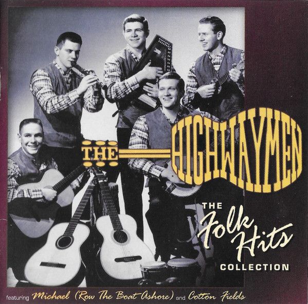 Highwaymen – The Folk Hits Collection (2007, CD)