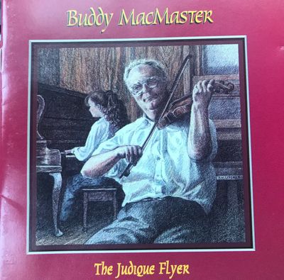Buddy MacMaster – The Judique Flyer (CD)
