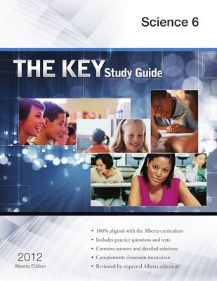 The KEY - Science 6 Alberta 2012 edition (Soft Cover)