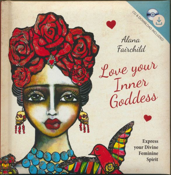 Alana Fairchild (158.SP) Love Your Inner Goddess (Book &amp; CD)
